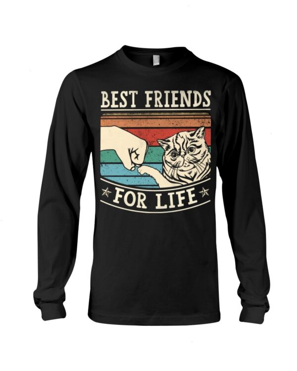Adorable Gift Shirt for Cat Lovers - Best Friends For Life