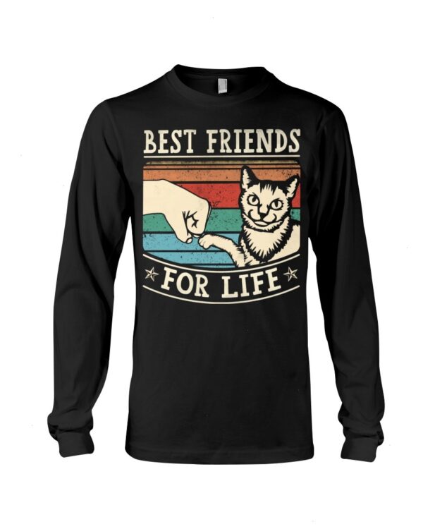 Cuddly Gift Shirt for Cat Lovers - Best Friends For Life
