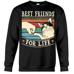 Cute Gift Shirt for Cat Lovers - Best Friends For Life