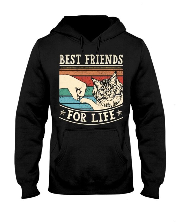 Feline Gift Shirt for Cat Lovers - Best Friends For Life