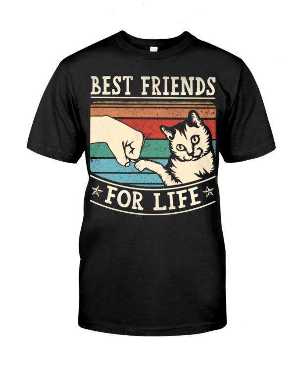 Fluffy Gift Shirt for Cat Lovers - Best Friends For Life