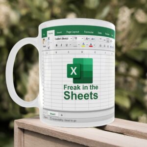 Freak in the Sheets Excel Mug - Perfect Gift for Excel Wizards and Accountants