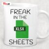 Freak in the Sheets Excel Mug - Tax Season Funny - Perfect Gift for Spreadsheet Lovers