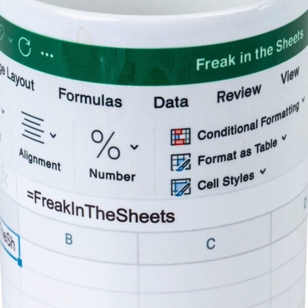 Freak in the Sheets Mug - Funny Coffee Mug for Excel Geeks and Accountants