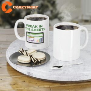 Funny Ceramic Mug - Freak in the Sheets Excel - Perfect Office Gift