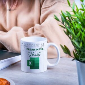 Funny Freak in the Sheets Excel Mug - White Ceramic Coffee Mug - Perfect Gift for Coworkers