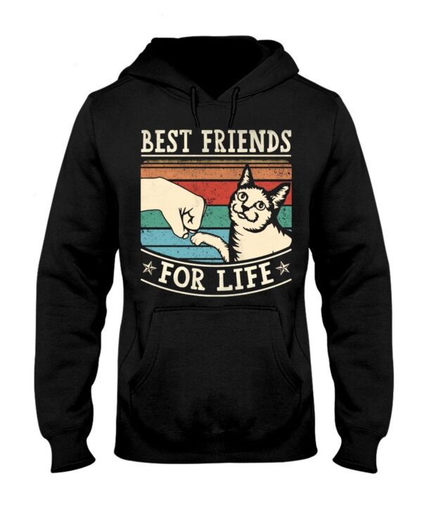 Funny Gift Shirt for Cat Lovers - Best Friends For Life