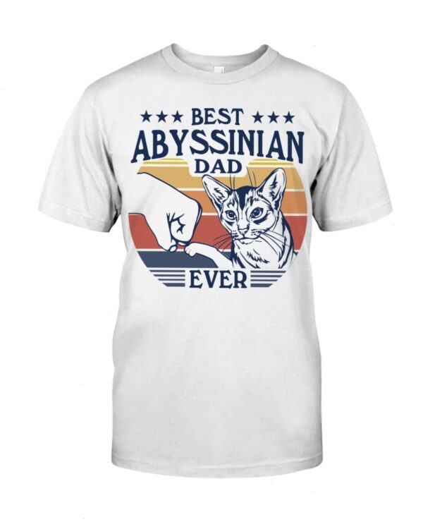 Gift Shirt for Cat Lovers - Best Abyssinian Dad Ever