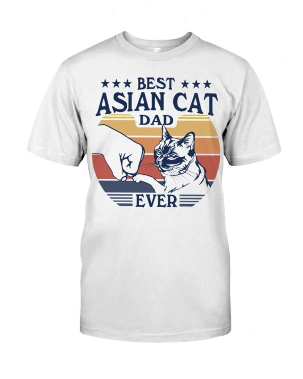 Gift Shirt for Cat Lovers - Best Asian Cat Dad Ever