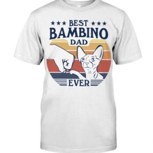 Gift Shirt for Cat Lovers - Best Bambino Dad Ever
