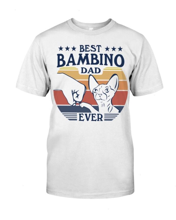 Gift Shirt for Cat Lovers - Best Bambino Dad Ever