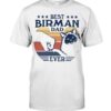 Gift Shirt for Cat Lovers - Best Birman Dad Ever