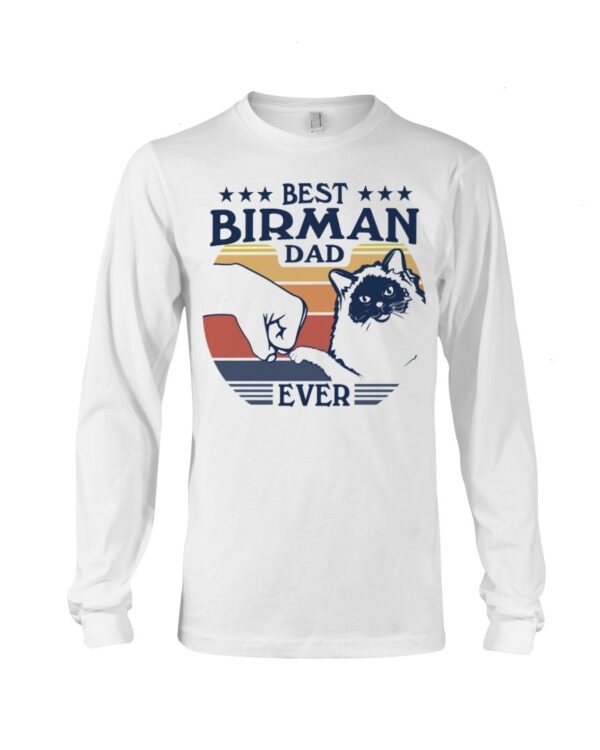 Gift Shirt for Cat Lovers - Best Birman Dad Ever