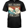 Gift Shirt for Cat Lovers - Best Friends For Life Shirt For Animal Lovers