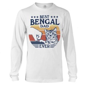 Gift Shirt for Cat Lovers - Bets Bengal Dad Ever