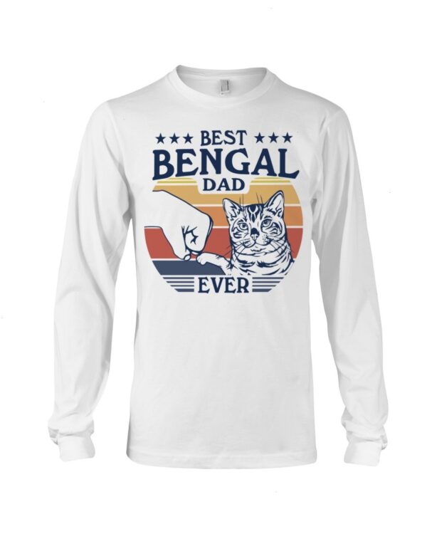 Gift Shirt for Cat Lovers - Bets Bengal Dad Ever