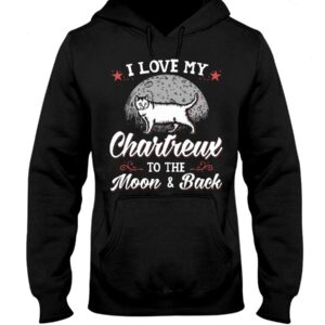 Gift Shirt for Cat Lovers - I Love My Chartreux To The Moon & Back