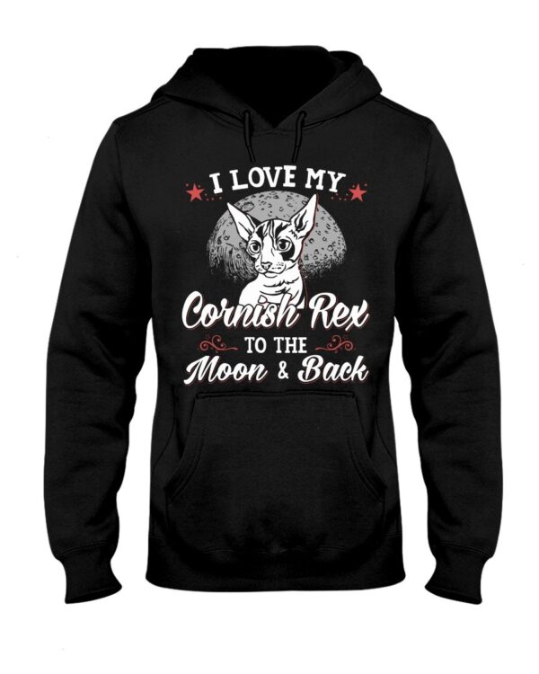 Gift Shirt for Cat Lovers - I Love My Cornish Rex To The Moon & Back