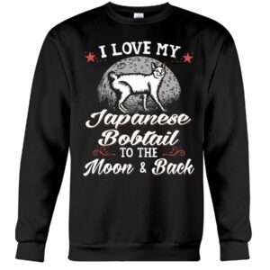 Gift Shirt for Cat Lovers - I Love My Japanese Bobtail To The Moon & Back