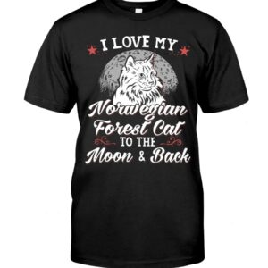Gift Shirt for Cat Lovers - I Love My Norwegian Forest Cat To The Moon & Back