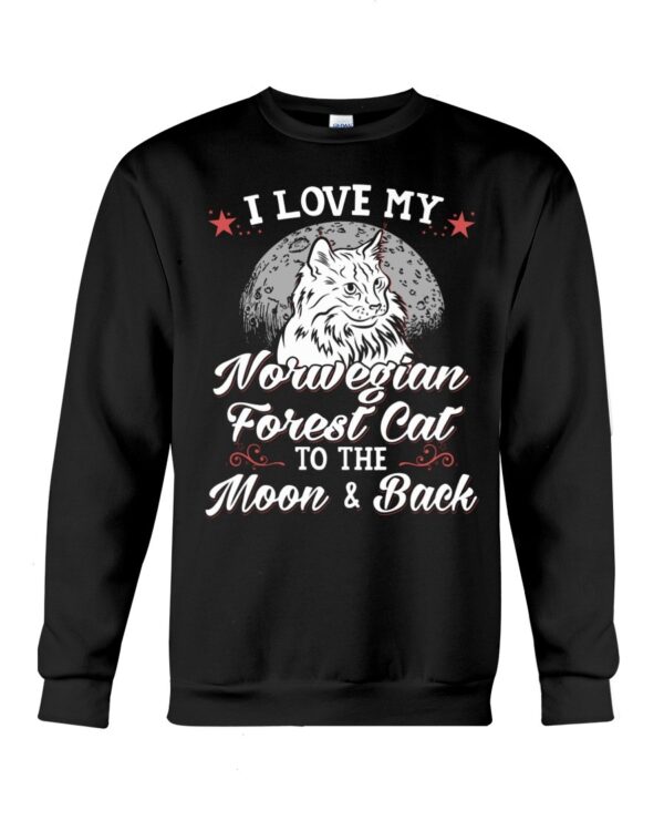 Gift Shirt for Cat Lovers - I Love My Norwegian Forest Cat To The Moon & Back