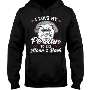 Gift Shirt for Cat Lovers - I Love My Persian To The Moon & Back