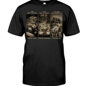 Hot Rod T Shirts Hoodie Sweatshirt with Quote It's Not A Hobby It's My Passion for Hot Rod Lovers