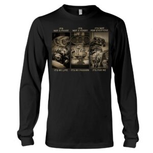 Hot Rod T Shirts Hoodie Sweatshirt with Quote It's Not A Hobby It's My Passion for Hot Rod Lovers