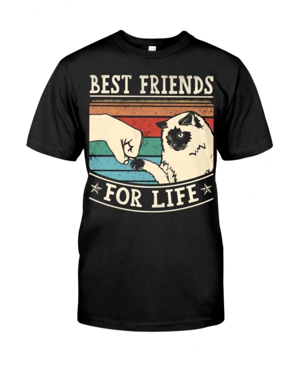 Playful Gift Shirt for Cat Lovers - Best Friends For Life