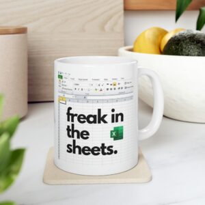 Unleash Your Inner Excel Wizard - Freak in the Sheets Spreadsheet Mug - Perfect Gift for Work